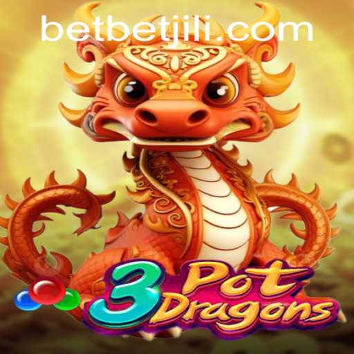 Dive into the Thrilling World of 3PotDragons with BetJILI Login