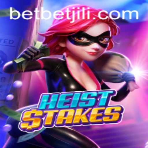 The Thrills of HeistStakes: A Captivating Adventure Awaits